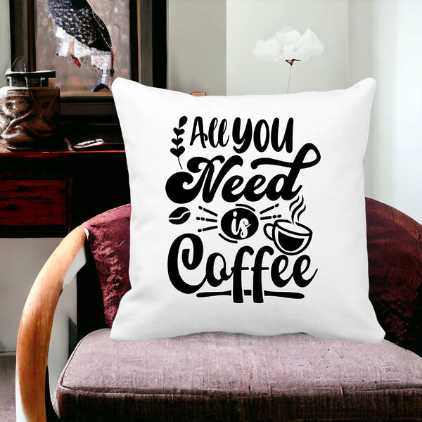 Perna Decorativa, All You Need is Coffee, 40x40 cm, Alba, Mata, Husa Detasabila, Burduf 14 All You Need is Coffee