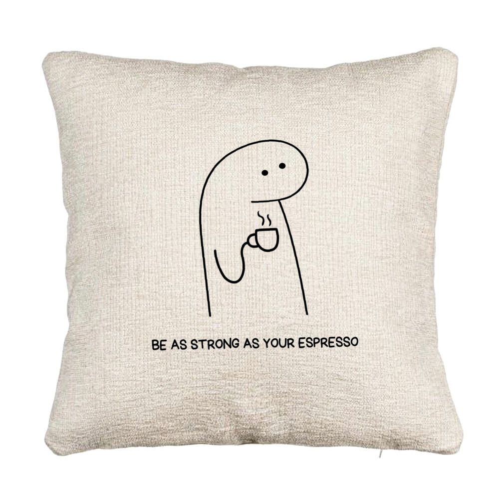 Perna Decorativa Canapea, Model Be As Strong As Your Espresso, 40x40 cm, Cu fermoar 5 Perna Decorativa Canapea