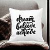 Perna Decorativa, Dream Believe Achieve, 40x40 cm, Alba, Mata, Husa Detasabila, Burduf 20 Dream Believe Achieve