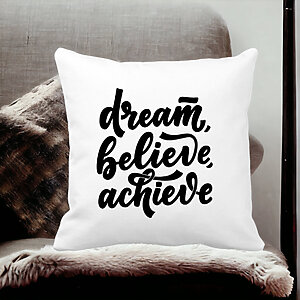 Dream Believe Achieve