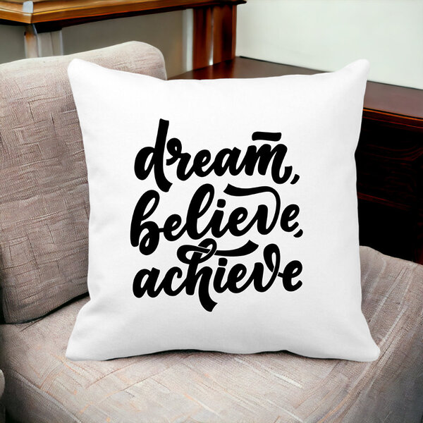 Perna Decorativa, Dream Believe Achieve, 40x40 cm, Alba, Mata, Husa Detasabila, Burduf 16 Alba