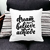 Perna Decorativa, Dream Believe Achieve, 40x40 cm, Alba, Mata, Husa Detasabila, Burduf 24 Husa Detasabila