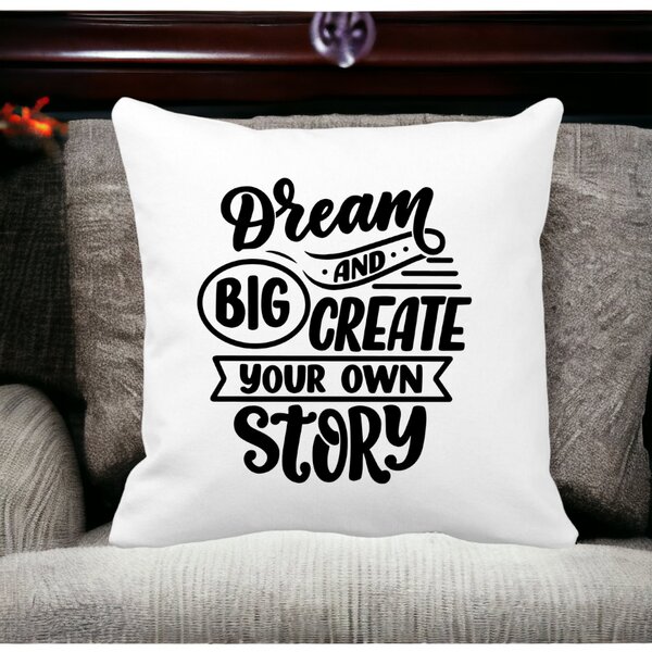 Perna Decorativa, Dream Big and Create Your Own Story, 40x40 cm, Alba, Mata, Husa Detasabila, Burduf 13 40x40 cm