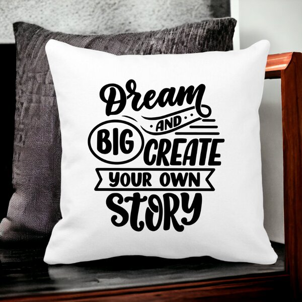Perna Decorativa, Dream Big and Create Your Own Story, 40x40 cm, Alba, Mata, Husa Detasabila, Burduf 15 Mata