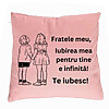 Perna Decorativa Fratele meu 4, 40x40 cm, Roz, Husa Detasabila, Burduf 7 Perna Decorativa Fratele meu 4