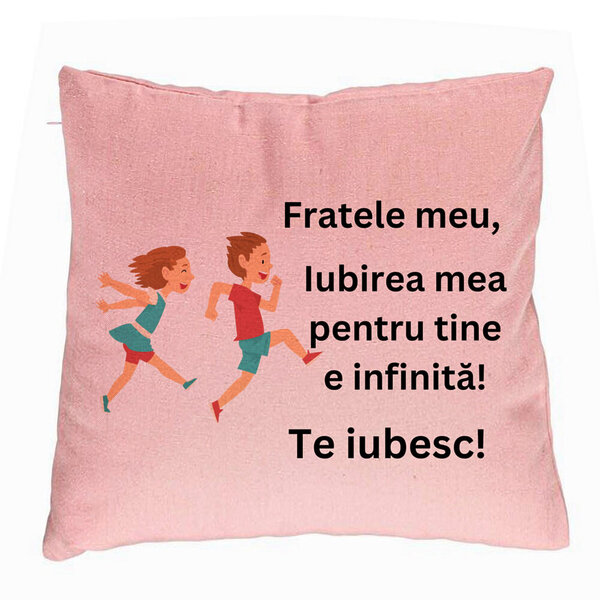 Perna Decorativa Fratele meu 7, 40x40 cm, Roz, Husa Detasabila, Burduf 5 Perna Decorativa Fratele meu 7
