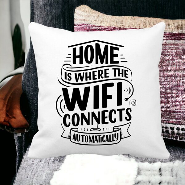 Perna Decorativa, Home is Where WIFI Connects Automatically, 40x40 cm, Alba, Mata, Husa Detasabila, Burduf 12 Home is Where WIFI Connects Automatically