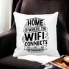 Perna Decorativa, Home is Where WIFI Connects Automatically, 40x40 cm, Alba, Mata, Husa Detasabila, Burduf 19 Alba