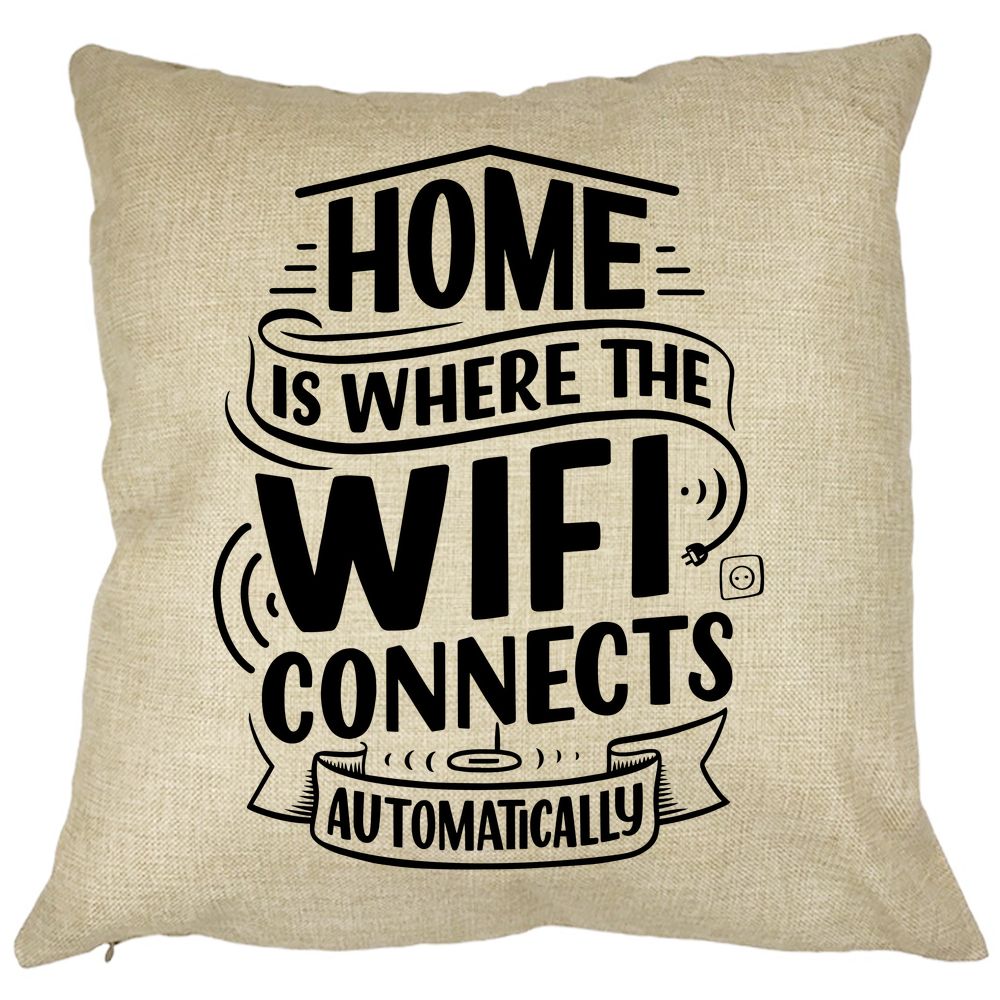 Perna Decorativa, Home is Where WIFI Connects Automatically, 40x40 cm, Husa Detasabila, Burduf 11 Perna Decorativa