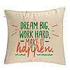 Perna Decorativa, Model Dream Big Work Hard Make it Happen, 40x40 cm, Bej, Husa Detasabila, Burduf 7 Perna Decorativa