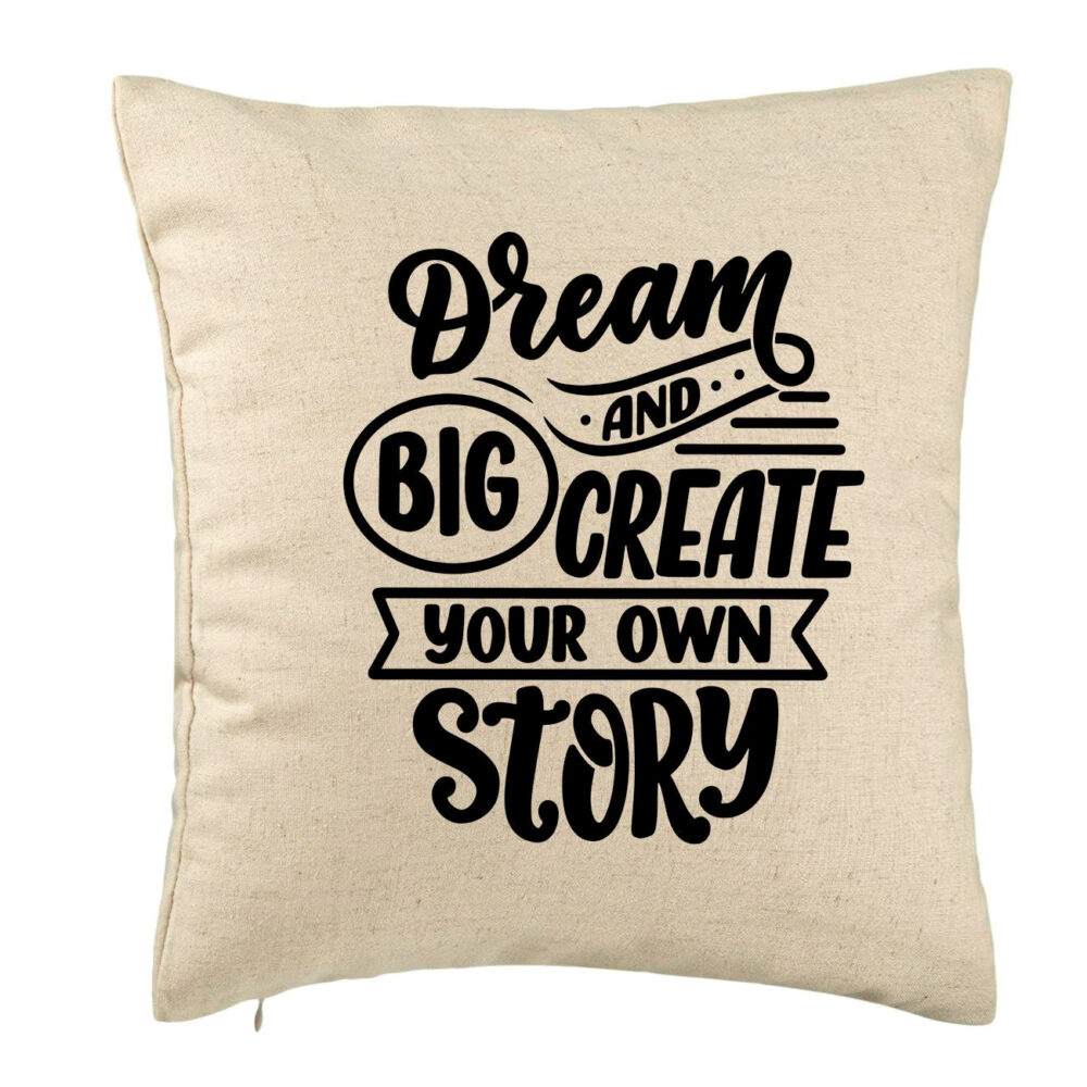 Perna Decorativa, Model Dream Big and Create Your Own Story, 40x40 cm, Bej, Husa Detasabila, Burduf 5 Perna Decorativa