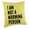 Perna Decorativa, Model I Am Not A Morning Person, 40x40 cm, Verde, Husa Detasabila, Burduf 7 Perna Decorativa
