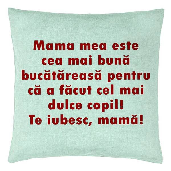 Perna Decorativa, Model Model Pentru Mama Te iubesc 6, 40x40 cm, Verde Menta, Husa Detasabila, Burduf 15 Perna Decorativa