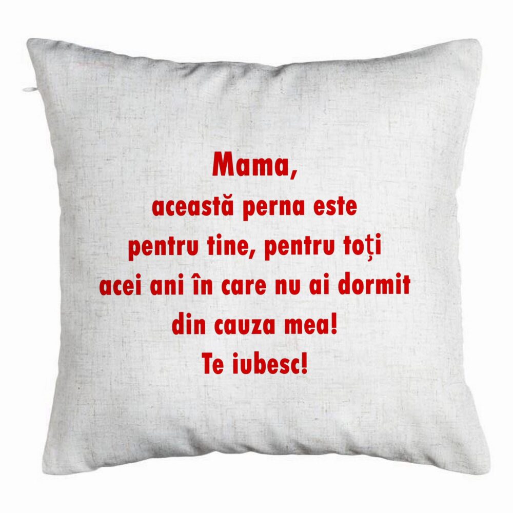 Perna Decorativa, Model Pentru Mama Te iubesc 3, 40x40 cm, Alb Murdar, Husa Detasabila, Burduf 5 Perna Decorativa