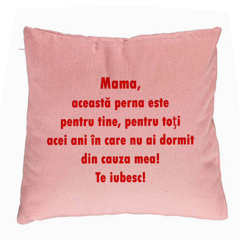 Perna Decorativa, Model Pentru Mama Te iubesc 3, 40x40 cm, Roz, Husa Detasabila, Burduf 5 Perna Decorativa