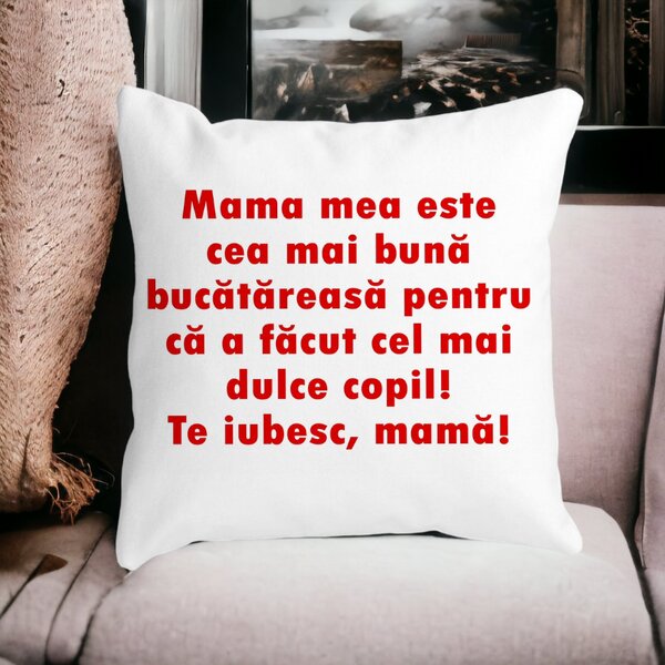 Perna Decorativa, Model Pentru Mama Te iubesc 6,40x40 cm, Alba, Mata, Husa Detasabila, Burduf 13 40x40 cm