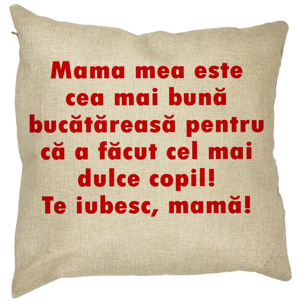 Perna Decorativa, Model Pentru Mama Te iubesc 6,40x40 cm, Husa Detasabila, Burduf 11 Perna Decorativa