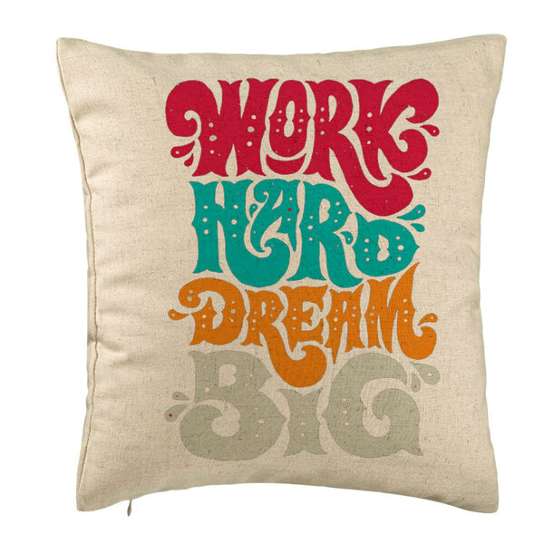Perna Decorativa, Model Work Hard Dream Big, 40x40 cm, Bej, Husa Detasabila, Burduf 5 Perna Decorativa