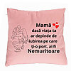 Perna Decorativa, Model pentru Mama 10, 40x40 cm, Roz, Husa Detasabila, Burduf 7 Perna Decorativa