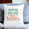 Perna Decorativa Patrata Dream Big Work Hard Make it Happen, 40x40 cm, Alba, Mata, Husa Detasabila, Burduf 20 Husa Detasabila