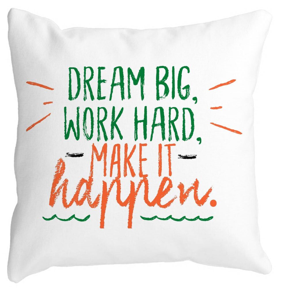 Perna Decorativa Patrata Dream Big Work Hard Make it Happen, 40x40 cm, Alba, Mata, Husa Detasabila, Burduf 11 Perna Decorativa Patrata Dream Big Work Hard Make it Happen