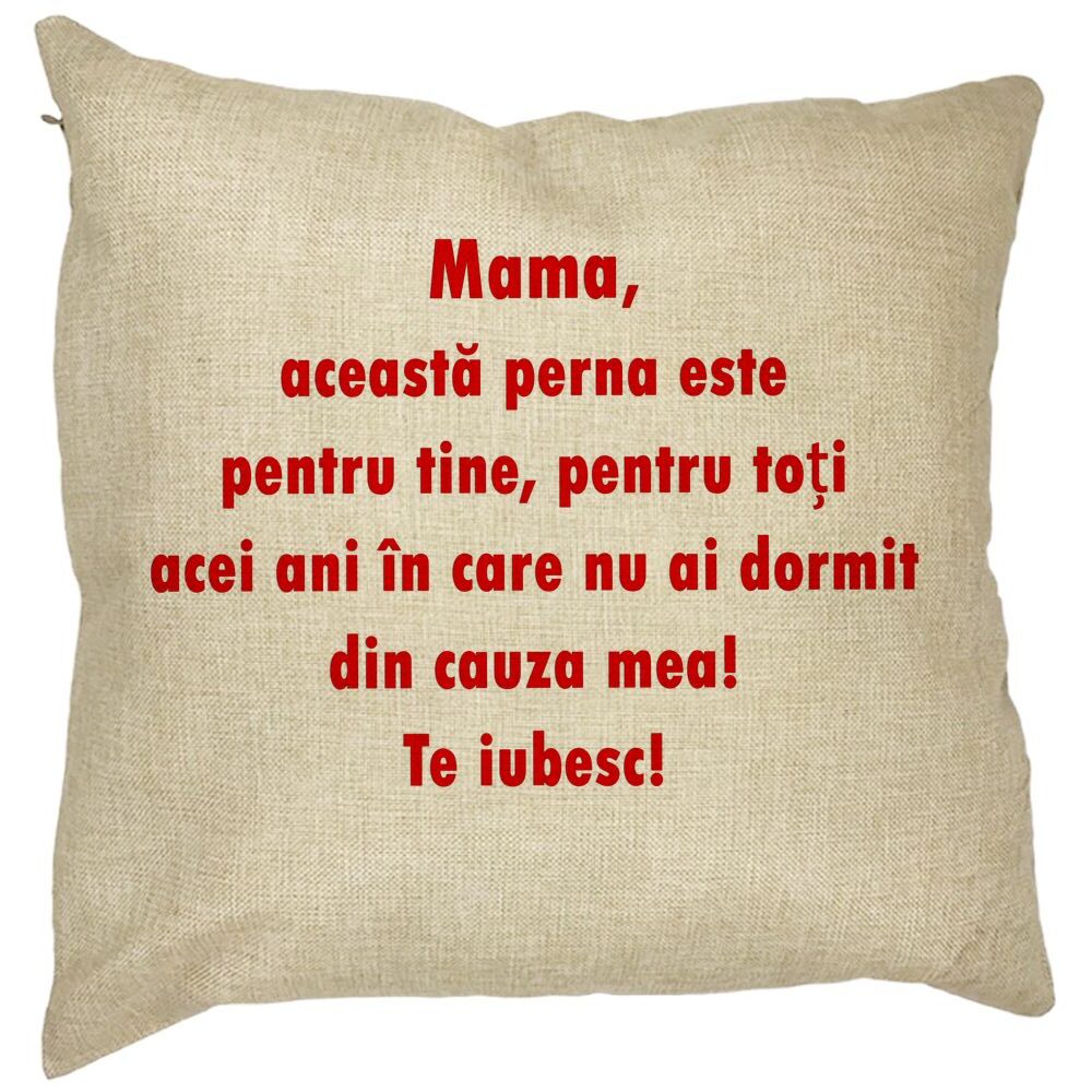 Perna Decorativa Patrata Pentru Mama Te iubesc 3, 40x40 cm, Husa Detasabila, Burduf 11 Perna Decorativa Patrata Pentru Mama Te iubesc 3