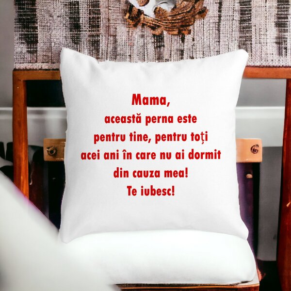 Perna Decorativa Patrata Pentru Mama Te iubesc 3,40x40 cm, Alba, Mata, Husa Detasabila, Burduf 14 Mata