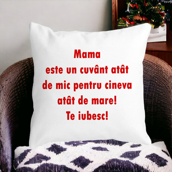 Perna Decorativa Patrata Pentru Mama Te iubesc, 40x40 cm, Alba, Mata, Husa Detasabila, Burduf 15 Husa Detasabila