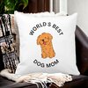 Perna Decorativa, World's Best Dog Mom, 40x40 cm, Alba, Mata, Husa Detasabila, Burduf 20 Mata