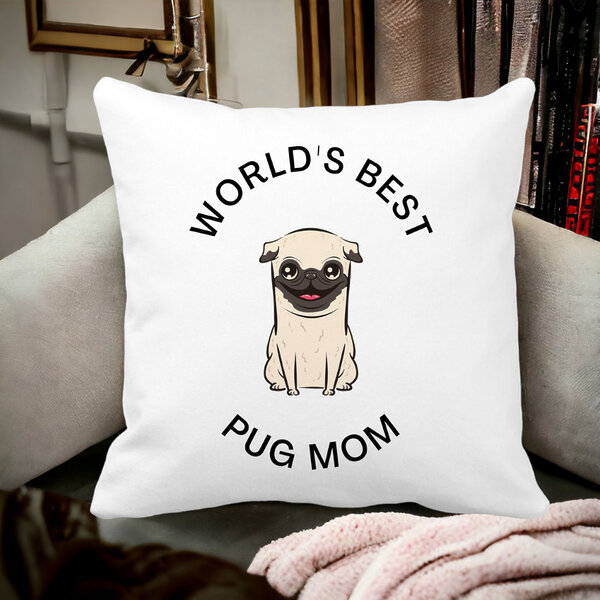 Perna Decorativa, World's Best Pug Mom, 40x40 cm, Alba, Mata, Husa Detasabila, Burduf 17 Mata