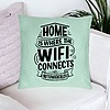 Perna Decorativa, Model Home is Where WIFI Connects Automatically, 40x40 cm, Verde Menta, Husa Detasabila, Burduf 23 bsc0241 PhotoRoom