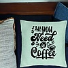 Perna Decorativa, Model All You Need is Coffee, 40x40 cm, Verde Menta, Husa Detasabila, Burduf 24 bsc0243 PhotoRoom 1