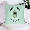 Perna Decorativa, Model World's Best Pug Mom, 40x40 cm, Verde Menta, Husa Detasabila, Burduf 23 bsc0245 PhotoRoom