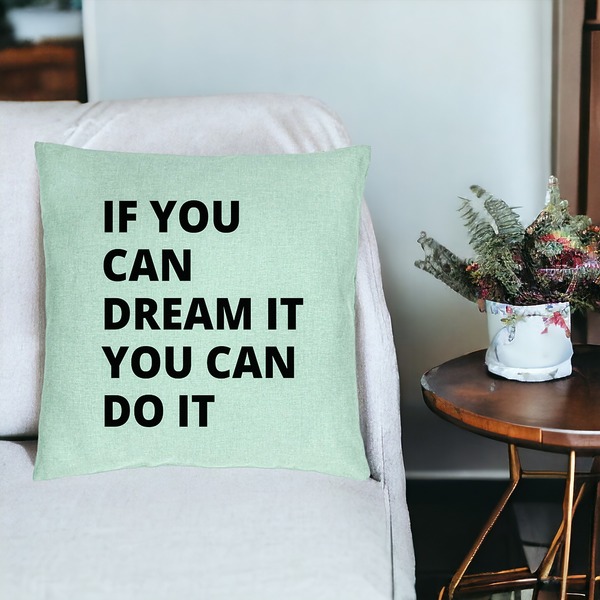 Perna Decorativa, Model If You can dream it You can do it, 40x40 cm, Verde Menta, Husa Detasabila, Burduf 19 bsc0282 PhotoRoom 3