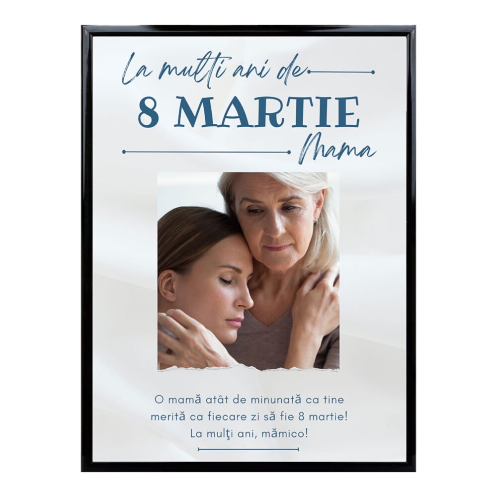 Tablou Personalizat pentru Mama cu Poza și Mesaj de 8 Martie 1 rama0001 1 PhotoRoom