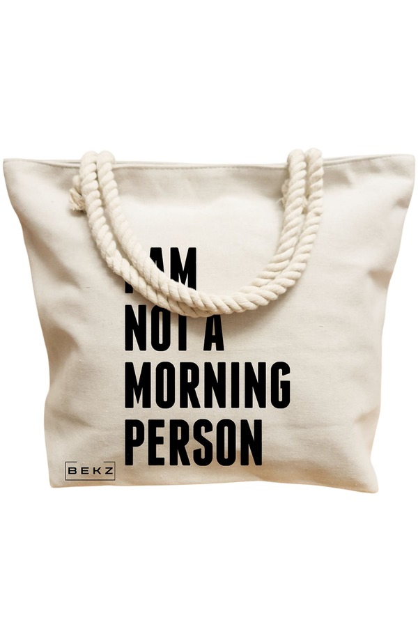 Geanta Canvas Tote pentru femei, model I am not a morning person, 40x51 cm, Bej, BEKZ® 12 model I am not a morning person