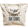 Geanta Canvas Tote pentru femei, model It's what's inside that counts, 40x51 cm, Bej, BEKZ® 17 model It's what's inside that counts