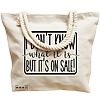 Geanta Canvas Tote pentru femei, model I don’t know what it is, but it's on sale!, 40x51 cm, Bej, BEKZ® 17 model I don’t know what it is