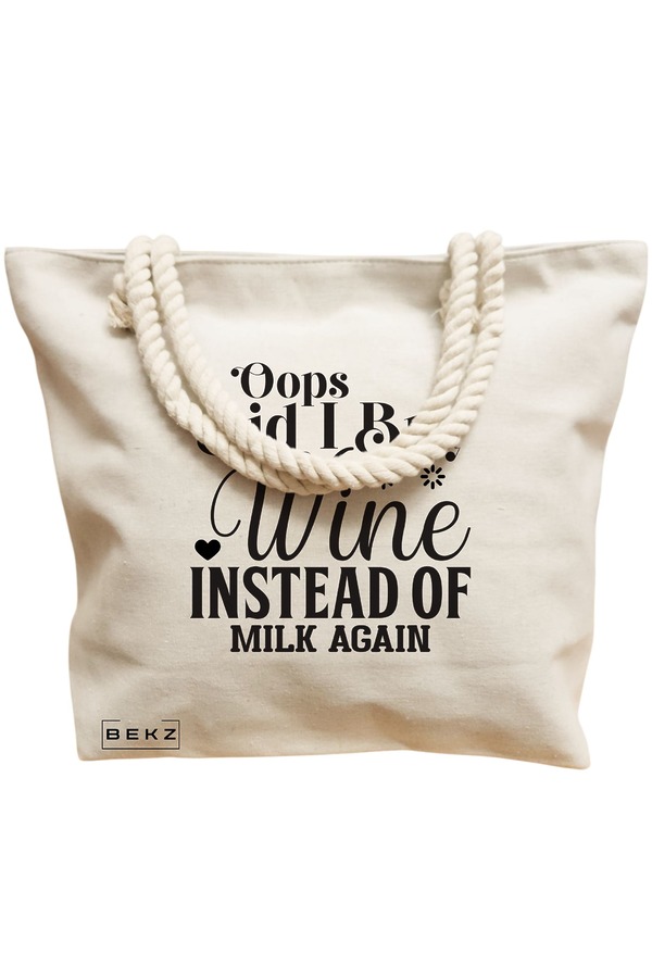 Geanta Canvas Tote pentru femei, model Opps Did I buy wine instead of milk again?, 40x51 cm, Bej, BEKZ® 12 model Opps Did I buy wine instead of milk again?