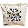 Geanta Canvas Tote pentru femei, model I'm not a shopaholic, I'm just helping the economy, 40x51 cm, Bej, BEKZ® 17 model I'm not a shopaholic