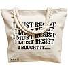 Geanta Canvas Tote pentru femei, model I must restist, 40x51 cm, Bej, BEKZ® 17 model I must restist