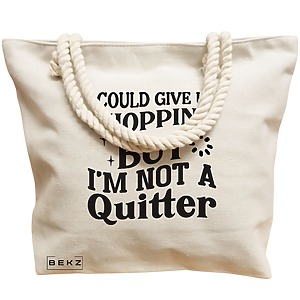 model Not a quitter