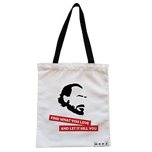 Geanta Canvas Tote pentru femei, model Find what you love and let it kill you, 38x34.5 cm, Alba, BEKZ®