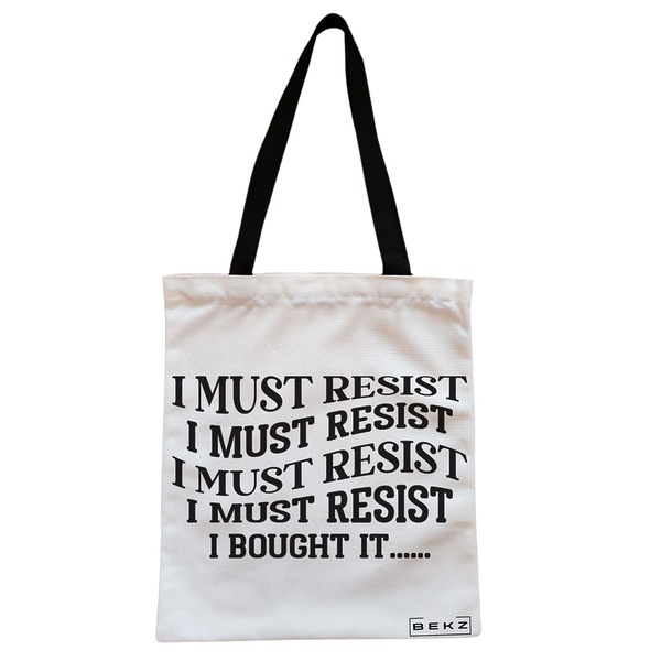 Geanta Canvas Tote pentru femei, model I must restist, 38x34.5 cm, Alba, BEKZ® 1 Geanta Canvas Tote pentru femei model I must restist 38x34.5 cm Alba BEKZ®