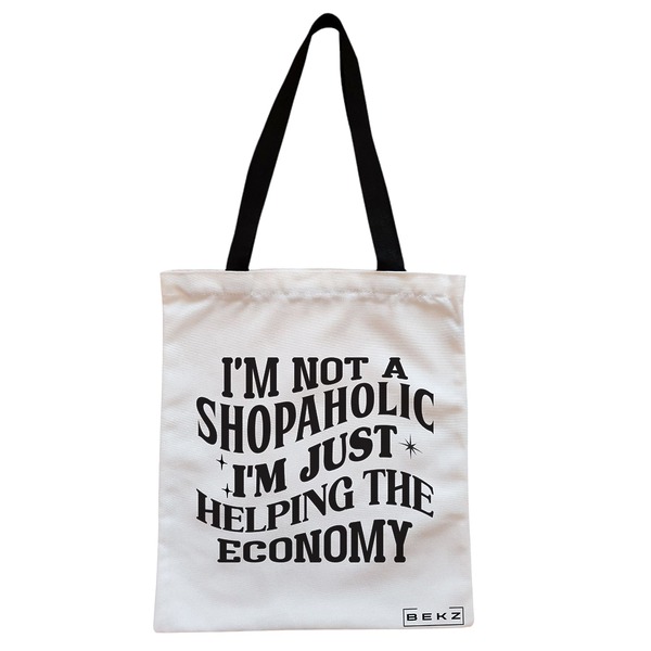 Geanta Canvas Tote pentru femei model Im not a shopaholic Im just helping the economy 38x34.5 cm Alba BEKZ®