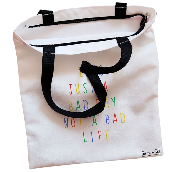 Geanta Canvas Tote pentru femei model Its just a bad day not a bad life 38x34.5 cm Alba BEKZ® 1