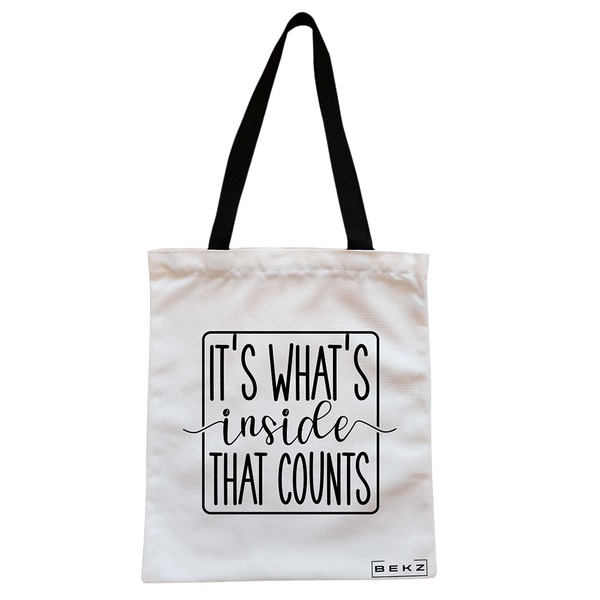 Geanta Canvas Tote pentru femei model Its whats inside that counts 2 38x34.5 cm Alba BEKZ®