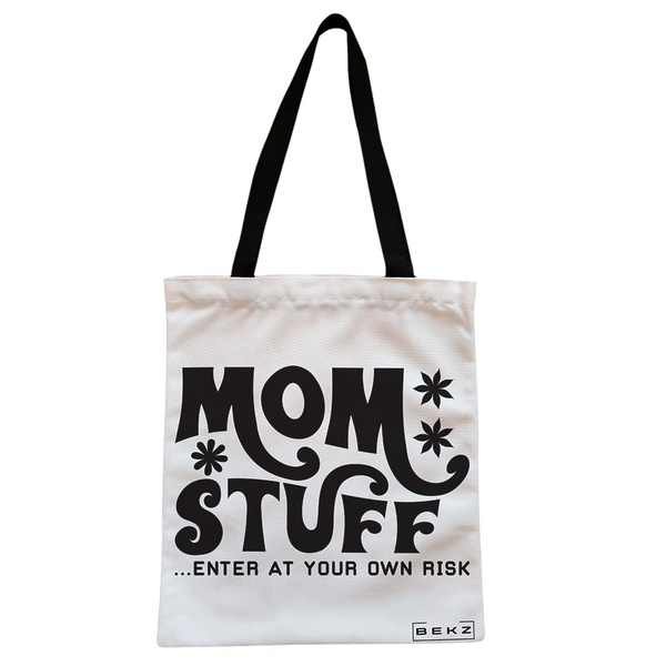Geanta Canvas Tote pentru femei, model Mom stuff, enter at your own risk, 38x34.5 cm, Alba, BEKZ® 1 Geanta Canvas Tote pentru femei model Mom stuff enter at your own risk 38x34.5 cm Alba BEKZ®