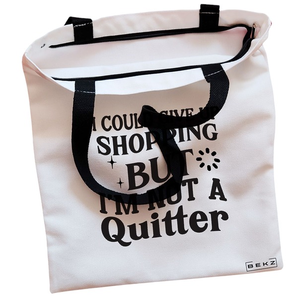 Geanta Canvas Tote pentru femei model Not a quitter 38x34.5 cm Alba BEKZ® 1