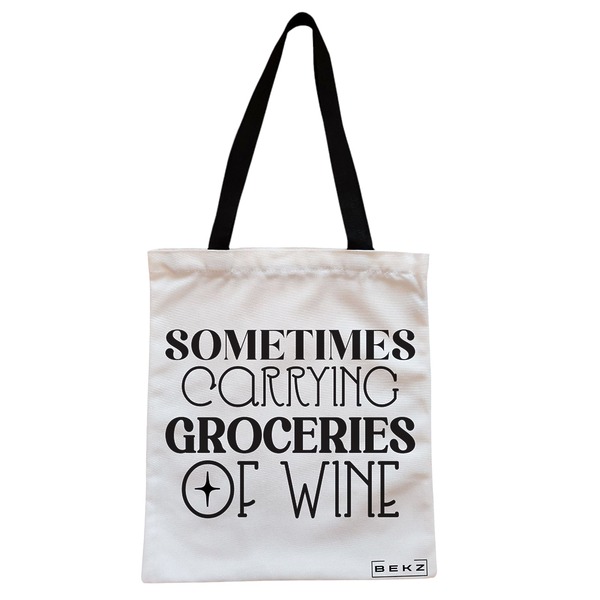 Geanta Canvas Tote pentru femei, model Sometimes carrying groceries of wine, 38x34.5 cm, Alba, BEKZ® 1 Geanta Canvas Tote pentru femei model Sometimes carrying groceries of wine 38x34.5 cm Alba BEKZ®